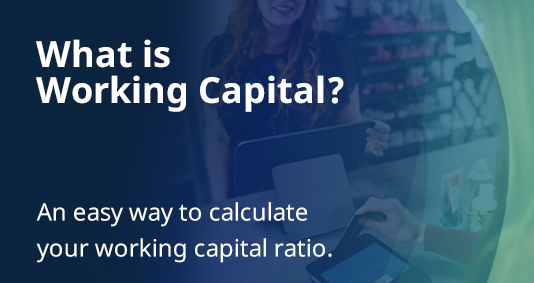 What Is Working Capital
