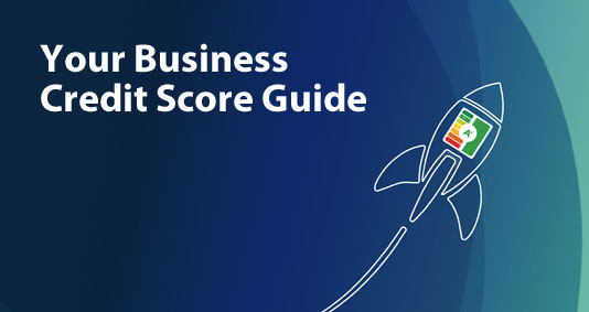 Your Business Credit Score Guide (1)